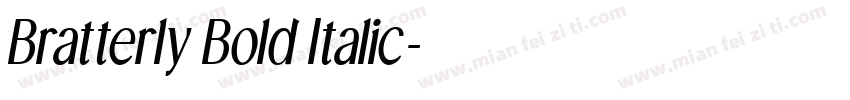 Bratterly Bold Italic字体转换